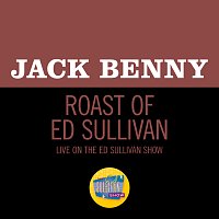 Jack Benny – Roast Of Ed Sullivan [Live On The Ed Sullivan Show, January 30, 1955]