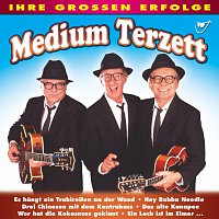 Medium Terzett – Ihre grossen Erfolge