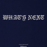 DJ Boomin – What's Next (Instrumental)