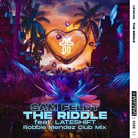 Sam Feldt – The Riddle (feat. Lateshift) [Robbie Mendez Extended Club Mix]
