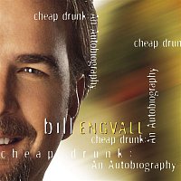 Bill Engvall – Cheap Drunk: Autobiography