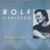 Rolf Carlsson – Tidig ar tiden