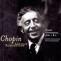 Arthur Rubinstein – Rubinstein Collection, Vol. 17: Chopin: Concertos No. 1 & No. 2