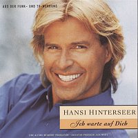 Hansi Hinterseer – Ich warte auf Dich