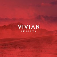 Vivian – Pustina