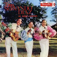 Trio Servando Diaz – Sus Mejores Creaciónes