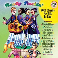 Přední strana obalu CD Really Rockin': Classic Rock For Kids By Kids