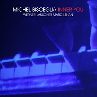 Michel Bisceglia – Inner You
