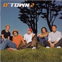 O-Town – O-Town 2