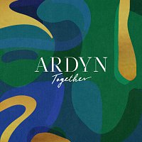 Ardyn – Together