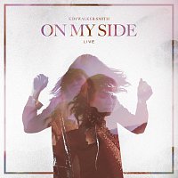 Kim Walker-Smith – On My Side [Live]