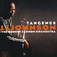 J.J. Johnson – Tangence