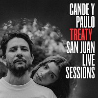 Cande y Paulo – Treaty [San Juan Live Sessions]
