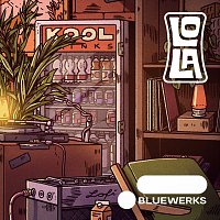 Lola, Bluewerks – Corner Store Snacks