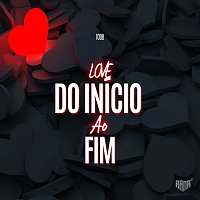 Todb – Love, Do Início Ao Fim