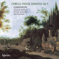 Convivium – Corelli: 12 Violin Sonatas, Op. 5
