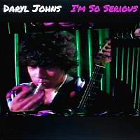 Daryl Johns – I'm So Serious