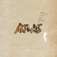 Atlas – Dance Like You Mean It