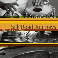Přední strana obalu CD Silk Road Journeys - When Strangers Meet