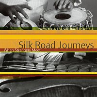 Silk Road Journeys - When Strangers Meet