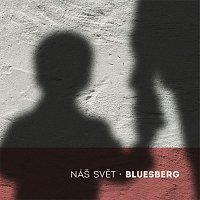 Bluesberg – Náš svět MP3
