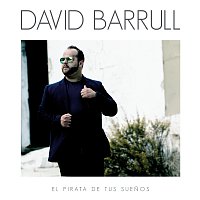 David Barrull – El Pirata De Tus Suenos