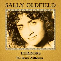 Sally Oldfield – Mirrors: The Bronze Anthology