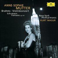 Anne-Sophie Mutter, New York Philharmonic, Kurt Masur – Brahms: Violin Concerto In D Major, Op. 77 / Schumann: Fantasy For Violin And Orchestra In C Major, Op. 131