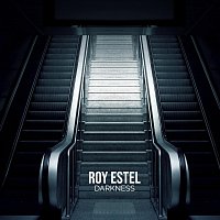 Roy Estel – Darkness