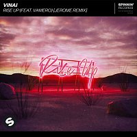 VINAI – Rise Up (feat. Vamero) [Jerome Remix]