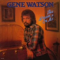 Gene Watson – This Dream's On Me