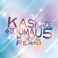 Kaskade & deadmau5, Haley Gibby – Move For Me