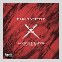 Banks & Steelz – Sword in the Stone (feat. Kool Keith)