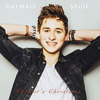 Germain Shull – When It’s Christmas