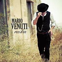 Mario Venuti – Recidivo