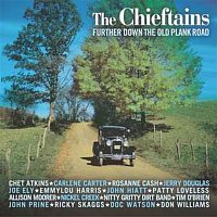 The Chieftains – Further Down The Old Plank Road
