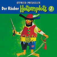 Otfried Preuszler – 02: Der Rauber Hotzenplotz