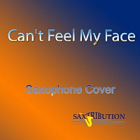 Saxtribution – Can't Feel My Face (Saxophone Cover)