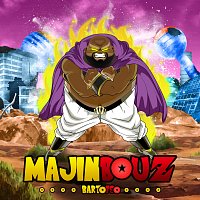 Bartofso – Majin Bouz