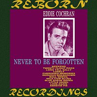 Eddie Cochran – Never to Be Forgotten (HD Remastered)