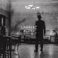Lambert – Alone