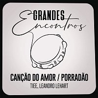 Cancao do Amor / Porradao