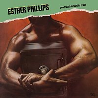 Esther Phillips – Good Black Is Hard To Crack