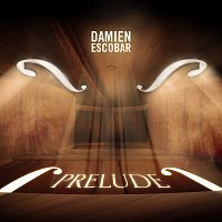 Damien Escobar – Prelude
