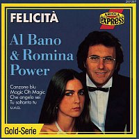 Al Bano & Romina Power – Felicita