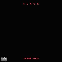 6lack, Jhené Aiko – First Fuck