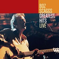 Boz Scaggs – Greatest Hits Live