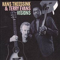 Hans Theessink, Terry Evans – Visions