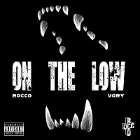 Rocco, Vory – On The Low