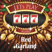 Red Garland – Lets play again
